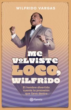 portada Me Volviste Loco, Wilfrido (in Spanish)