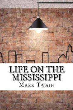 portada Life On The Mississippi (en Inglés)