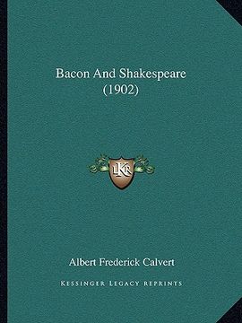 portada bacon and shakespeare (1902) (in English)