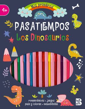 portada Pasatiempos con Rotuladores: Los Dinosaurios (in Spanish)