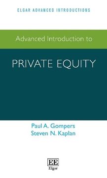 portada Advanced Introduction to Private Equity (Elgar Advanced Introductions Series) 