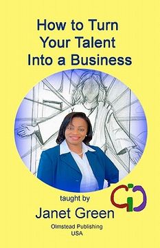 portada how to turn your talent into a business