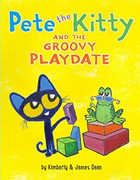 portada Pete the Kitty and the Groovy Playdate (Pete the Cat)