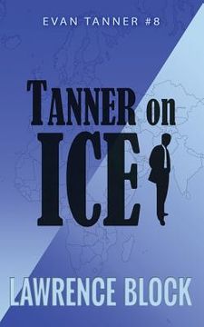 portada Tanner on Ice (in English)