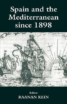 portada spain and the mediterranean since 1898 (in English)