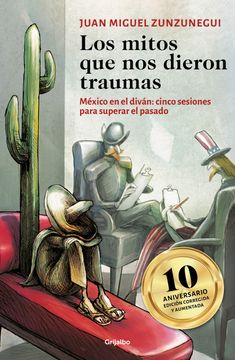 portada Los Mitos que nos Dieron Traumas / the Myths That Traumatized us (in Spanish)