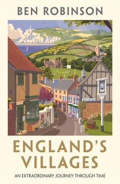 portada England's Villages: An Extraordinary Journey Through Time (en Inglés)