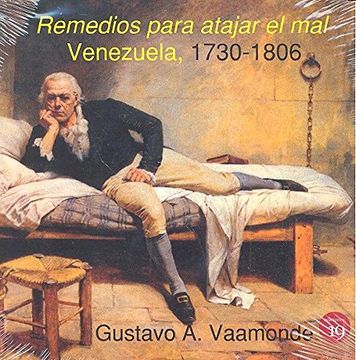 portada Remedios para atajar el mal. Venezuela, 1730-1806