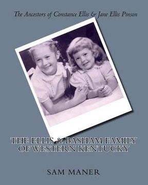 portada The Ellis & Basham Family of Western Kentucky (en Inglés)