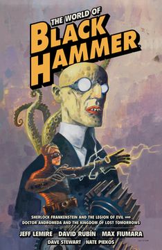 portada The World of Black Hammer Omnibus Volume 1 (World of Black Hammer Omnibus, 1) (en Inglés)