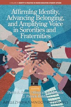 portada Affirming Identity, Advancing Belonging, and Amplifying Voice in Sororities and Fraternities (en Inglés)
