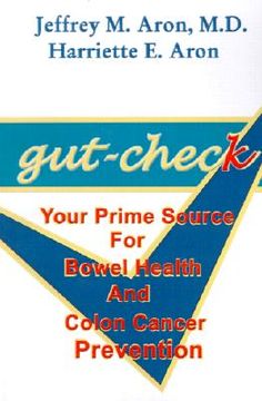 portada gut-check: your prime source for bowel health and colon cancer prevention (en Inglés)