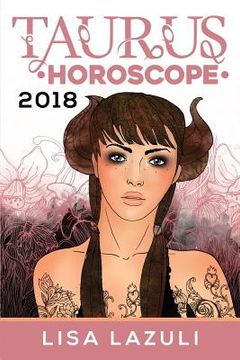 portada Taurus Horoscope 2018 (en Inglés)