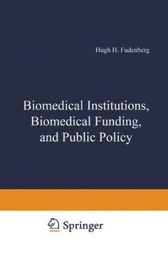 portada Biomedical Institutions, Biomedical Funding, and Public Policy