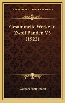 portada Gesammelte Werke In Zwolf Banden V3 (1922) (in German)
