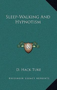 portada sleep-walking and hypnotism (en Inglés)