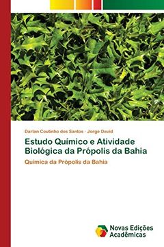 portada Estudo Químico e Atividade Biológica da Própolis da Bahia: Química da Própolis da Bahia
