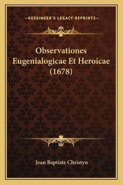portada Observationes Eugenialogicae Et Heroicae (1678) (in Latin)