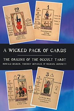 portada A Wicked Pack of Cards: Origins of the Occult Tarot (en Inglés)