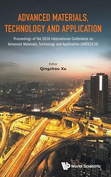 portada Advanced Materials, Technology and Application: Proceedings of the 2016 International Conference on Advanced Materials, Technology and Application (AMTA2016)