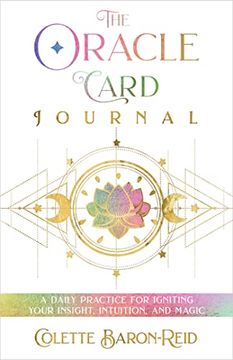 portada The Oracle Card Journal: A Daily Practice for Igniting Your Insight, Intuition, and Magic (in English)