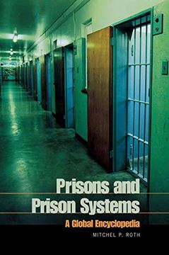 portada Prisons and Prison Systems: A Global Encyclopedia (en Inglés)