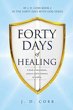 portada Forty Days of Healing (en Inglés)