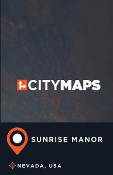 portada City Maps Sunrise Manor Nevada, USA (en Inglés)