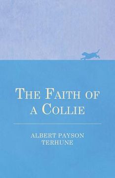 portada the faith of a collie (en Inglés)