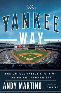 portada The Yankee Way: The Untold Inside Story of the Brian Cashman Era (en Inglés)