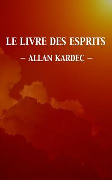 portada Le Livre des Esprits (Édition intégrale) (in French)