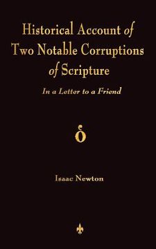 portada a historical account of two notable corruptions of scripture: in a letter to a friend (in English)