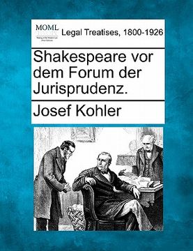 portada Shakespeare VOR Dem Forum Der Jurisprudenz. (en Alemán)