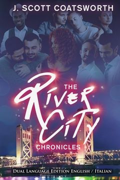 portada The River City Chronicles: Dual Language Edition (1) (en Inglés)