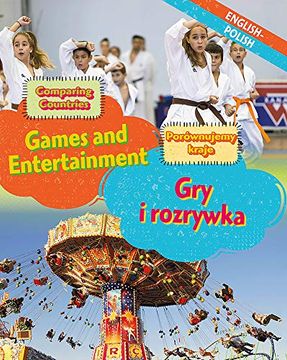 portada Dual Language Learners: Comparing Countries: Games and Entertainment (English (en multilingual)