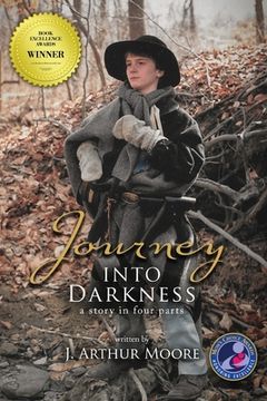 portada Journey Into Darkness (Black & White - 3rd Edition): A Story in Four Parts