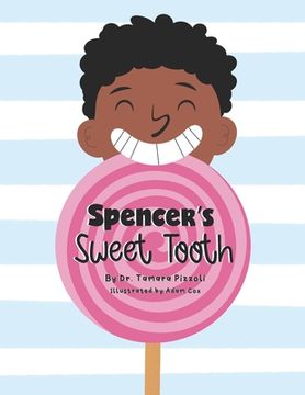 portada Spencer's Sweet Tooth (in English)