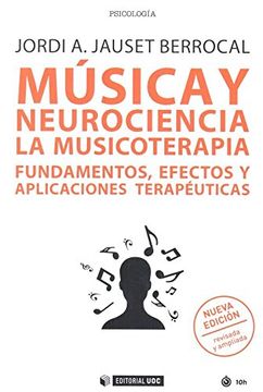 portada Musica y Neurociencia: La Musicoterapia. Fundamentos, Efectos y a