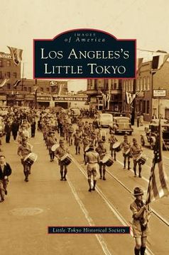 portada Los Angeles's Little Tokyo (in English)