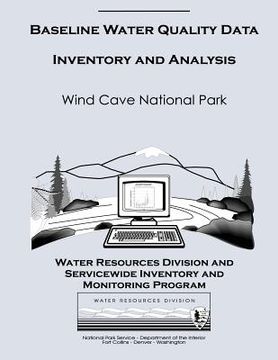 portada Baseline Water Quality Data Inventory and Analysis: Wind Cave National Monument (en Inglés)