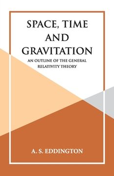 portada Space, Time and Gravitation (in English)