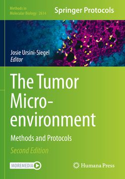 portada The Tumor Microenvironment: Methods and Protocols (en Inglés)