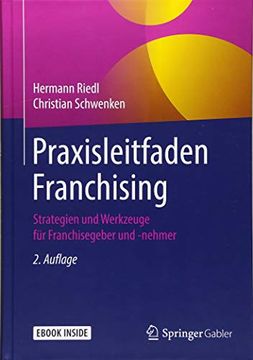 portada Praxisleitfaden Franchising: Strategien und Werkzeuge für Franchisegeber und -Nehmer (en Alemán)