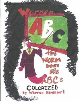 portada Warren the Worm Does His ABC's COLORIZED (en Inglés)