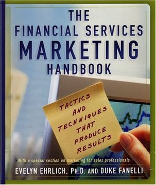 portada The Financial Services Marketing Handbook: Tactics and Techniques That Produce Results (en Inglés)