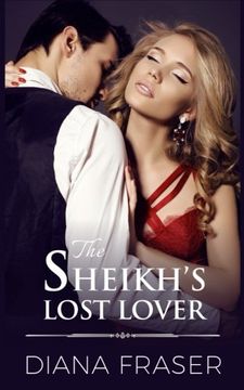 portada The Sheikh's Lost Lover (Desert Kings) (Volume 2)