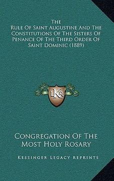 portada the rule of saint augustine and the constitutions of the sisters of penance of the third order of saint dominic (1889)