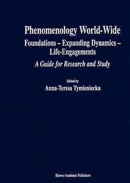 portada phenomenology world wide: foundations - expanding dynamics - life-engagements, a guide for research and study (en Inglés)
