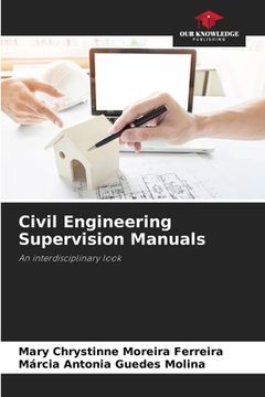 portada Civil Engineering Supervision Manuals (en Inglés)