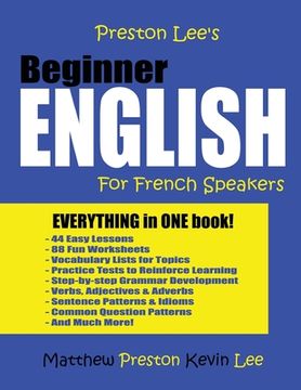 portada Preston Lee's Beginner English For French Speakers (en Inglés)